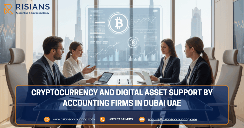 Cryptocurrency and Digital Asset Support by Accounting Firms in Dubai UAE