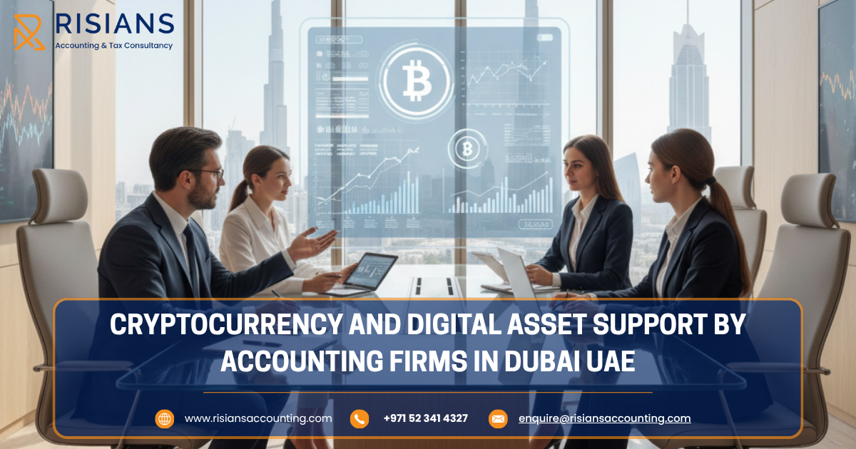 Cryptocurrency and Digital Asset Support by Accounting Firms in Dubai UAE